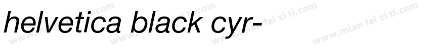 helvetica black cyr字体转换